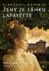 eny ze zmku Lafayette - Stephanie Dray