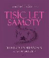 Tisc let samoty - Tereza Dobiov