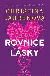 Rovnice lsky - Christina Laurenov