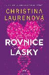 Rovnice lsky - Christina Laurenov