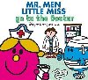 Mr. Men Little Miss go to the Doctor - Hargreaves Adam