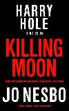 Killing Moon - Jo Nesbo