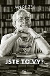 Jste to vy? - Jan Rejek