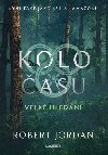 Kolo asu: Velk hledn - Robert Jordan