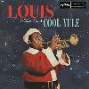 Louis Wishes You A Cool Yule - Louis Armstrong