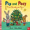 Pip and Posy: The Christmas Tree - Reid Camilla, Reid Camilla