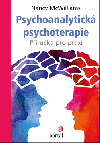 Psychoanalytick psychoterapie - Pruka pro praxi - Nancy McWilliams