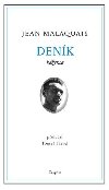 Denk bence - Jean Malaquais