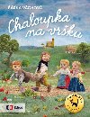 Chaloupka na vrku / Kompletn vydn - rka Vchov