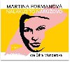 Nalakuj to - CDmp3 - Martina Formanov