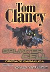 SPLINTER CELL - Tom Clancy; David Michaels