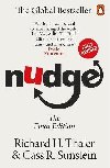 Nudge : Improving Decisions About Health, Wealth and Happiness - Thaler Richard H.