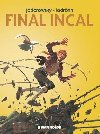 Final Incal - Jodorowsky Alejandro