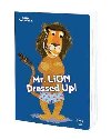 Mr. Lion Dresses Up! - Teckentrupov Britta