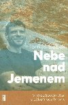 Nebe nad Jemenem: V jihozpadn Asii s Lkai bez hranic - Tom ebek