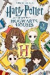 Harry Potter: All About the Hogwarts Houses - Moody Vanessa, Moody Vanessa