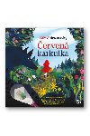 erven karkulka - Pop-up Hra se stny - Eve Robertson; Ana Jimenez