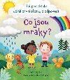 Co jsou mraky? - Kuk pod oknko - Katie Daynes; Marta Alvarez Miguens