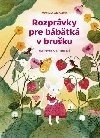 Rozprvky pre bbtk v bruku (slovensky) - Atanasov Miroslava