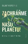 Zachrme nau plantu! (slovensky) - Brodsk Boena, Schtzing Frank