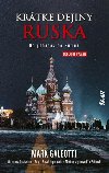 Krtke dejiny Ruska: Od pohanov po Putina (slovensky) - Galeotti Mark