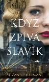 Kdy zpv slavk - Suzanne Kelman