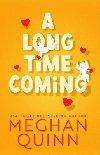 A Long Time Coming - Quinn Meghan
