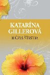 Ilzia astia (slovensky) - edinov Hana, Gillerov Katarna