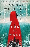 For the Wolf - Whitten Hannah