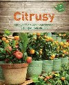 Citrusy - Sprievodca pre vber a pestovanie tch najkrajch citrusov (slovensky) - Ferioli Eliana