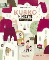Kubko v meste (slovensky) - Galewska-Kustra Marta