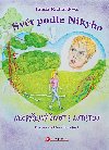 Svt podle Nikyho - Neobyejn ivot s autistou - Linda Richardov