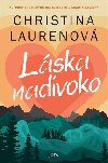 Lska nadivoko - Christina Laurenov