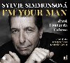 Im Your Man: ivot Leonarda Cohena - 2 CDmp3 (te Dana ern, Miroslav Krobot) - Simmons Sylvie
