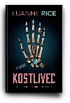 Kostlivec - Luanne Riceov