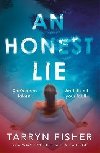 An Honest Lie - Fisher Tarryn