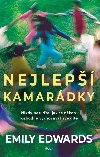 Nejlep kamardky - Emily Edwards