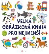 Velk obrzkov kniha pro nejmen - Kolektiv