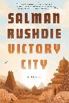 Victory City : A Novel - Rushdie Salman