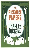 Pickwick Papers : Annotated Edition - 