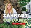 Zahrady od Dany 2 - Jak na problmy v zahrad - Dana Makrlkov