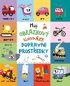 Mj obrzkov slovnek: Dopravn prostedky - neuveden