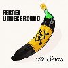 Fernet Underground (Remastered 2023) - Ti sestry