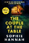 The Couple at the Table: The gripping crime thriller guaranteed to blow your mind in 2023, from the Sunday Times bestselling author - Hannahov Sophie