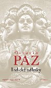 Indick odlesky - Octavio Paz