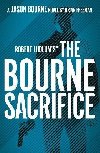 Robert Ludlums (TM) The Bourne Sacrifice - Freeman Brian