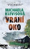 Vran oko - Michaela Klevisov