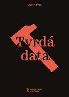 Tvrd data - Martin Trdla