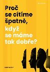 Pro se ctme patn, kdy se mme tak dobe? - Anders Hansen
