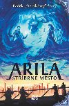 Arila: Stbrn msto - Radek Star